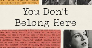 Elizabeth Becker, You Don't Belong Here, Review, Ray Bonner, Raymond Bonner, Bookoccino, Journalist