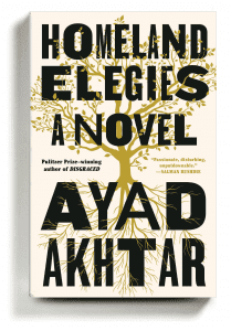 Ayad Akhtar Novel Homeland Elegies Pulitzer winner